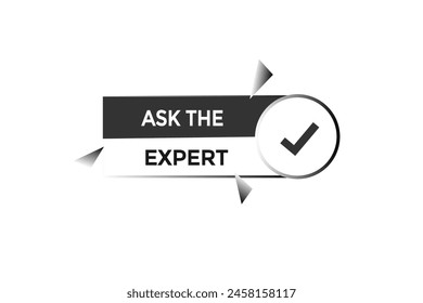 Neue Website Fragen Sie das Expert Klicken Button Learn Stay tuned, level, sign, speech, bubble Banner modern, symbol, Klicken,
