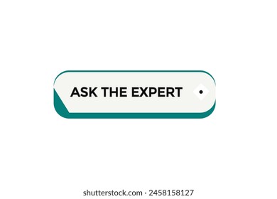 Neue Website Fragen Sie das Expert Klicken Button Learn Stay tuned, level, sign, speech, bubble Banner modern, symbol, Klicken,

