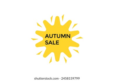 new website  autumn sale ,click button learn stay stay tuned, level, sign, speech, bubble  banner modern, symbol,  click,