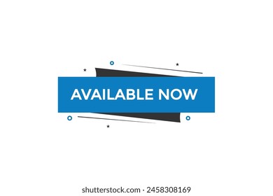 new website available now ,click button learn stay stay tuned, level, sign, speech, bubble  banner modern, symbol,  click,
