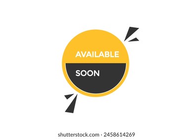 
new website available soon,click button learn stay stay tuned, level, sign, speech, bubble  banner modern, symbol,  click,
