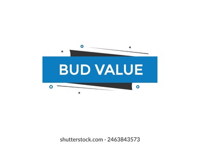 new website bud value button learn stay stay tuned, level, sign, speech, bubble  banner modern, symbol,  click 