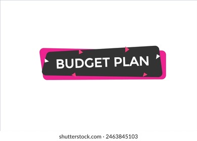 new website budget plan button learn stay stay tuned, level, sign, speech, bubble  banner modern, symbol,  click 
