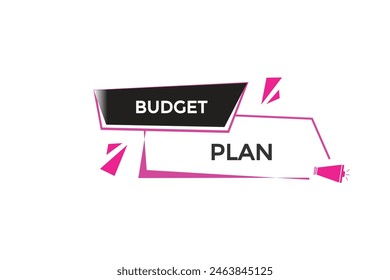 new website budget plan button learn stay stay tuned, level, sign, speech, bubble  banner modern, symbol,  click 