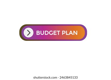 new website budget plan button learn stay stay tuned, level, sign, speech, bubble  banner modern, symbol,  click 