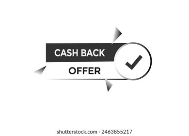 new website cash back offer button learn stay stay tuned, level, sign, speech, bubble  banner modern, symbol,  click 