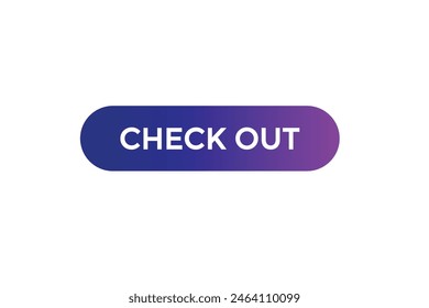 new website check out offer button learn stay stay tuned, level, sign, speech, bubble  banner modern, symbol, click 