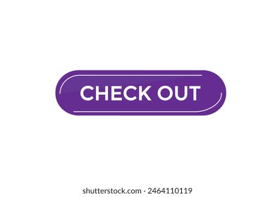 new website check out offer button learn stay stay tuned, level, sign, speech, bubble  banner modern, symbol, click 