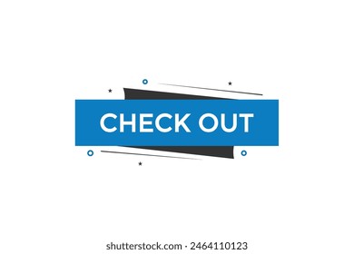 new website check out offer button learn stay stay tuned, level, sign, speech, bubble  banner modern, symbol, click 