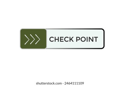 Neue Website Check Point Angebot Button Lernen Bleiben Sie dran, Level, Zeichen, Sprache, Bubble Banner Modern, Symbol, Klicken 
