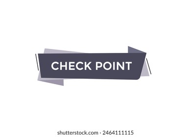 Neue Website Check Point Angebot Button Lernen Bleiben Sie dran, Level, Zeichen, Sprache, Bubble Banner Modern, Symbol, Klicken 