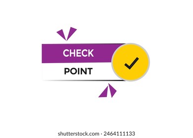 Neue Website Check Point Angebot Button Lernen Bleiben Sie dran, Level, Zeichen, Sprache, Bubble Banner Modern, Symbol, Klicken 