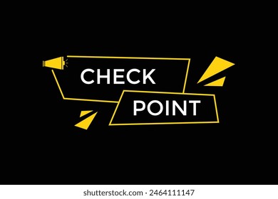 Neue Website Check Point Angebot Button Lernen Bleiben Sie dran, Level, Zeichen, Sprache, Bubble Banner Modern, Symbol, Klicken 
