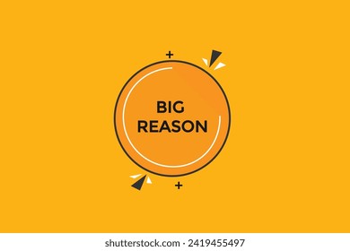 new website, click button learn big reason level, sign, speech, bubble  banner
