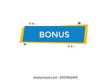 new website, click button learn bonus level, sign, speech, bubble  banner
