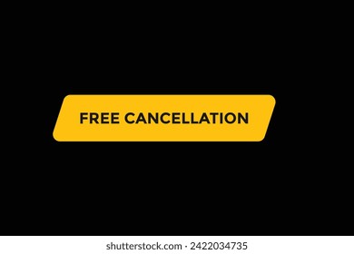 new website, click button learn free cancellation  level, sign, speech, bubble  banner
