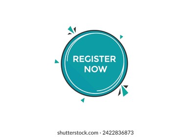 new website, click button learn register now level, sign, speech, bubble  banner
