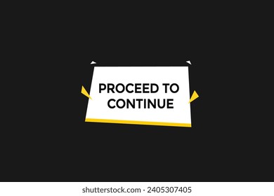  new website, click button proceed to continue , level, sign, speech, bubble  banner, 
