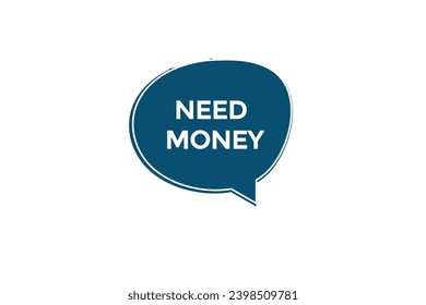  new website, click button,need money level, sign, speech, bubble  banner, 
