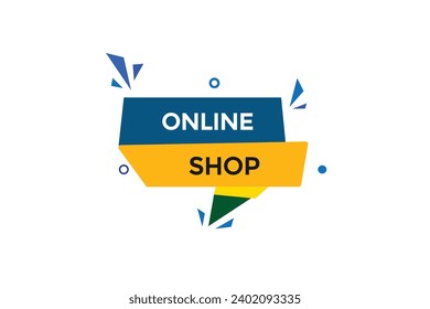  new website, click button,online shop, level, sign, speech, bubble  banner, 
