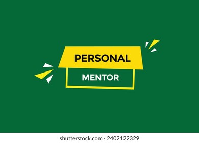  new website, click button,personal mentor, level, sign, speech, bubble  banner, 
