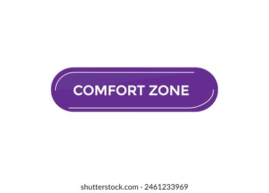 new website comfort zone button learn stay stay tuned, level, sign, speech, bubble  banner modern, symbol,  click ,here