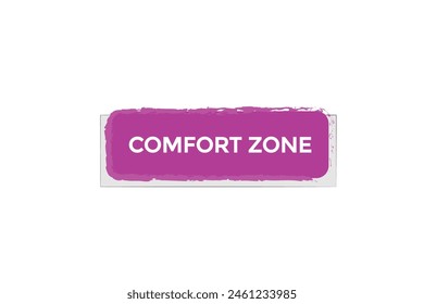 new website comfort zone button learn stay stay tuned, level, sign, speech, bubble  banner modern, symbol,  click ,here