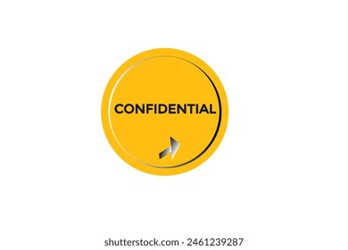 new website confidential button learn stay stay tuned, level, sign, speech, bubble  banner modern, symbol,  click 
