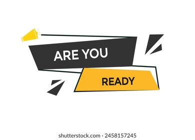 Neue Website Sind Sie bereit, Klicken Button Lernen Bleiben Sie dran, Level, Zeichen, Sprache, Bubble Banner Modern, Symbol, Klicken,
