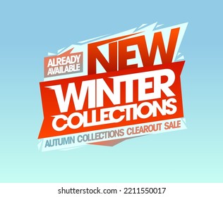 New winter collections already available, total clearance autumn collections, sale vector poster or flyer template