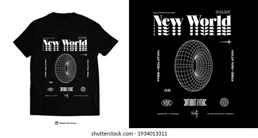 New World Without Fear Without Isolation Street Wear T shirt Design