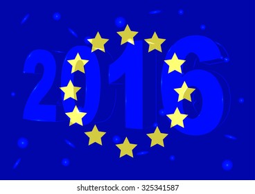 New Year 2016 on a background of the flag the European Union