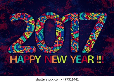 New year 2017 background. Zentangle holiday wallpaper. Happy New Year poster. Grunge vector illustration for web design, trendy printed products, calendars, invitations and greeting cards.