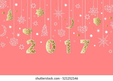 New Year 2017 geometric style background. Holiday composition with star, heart, moon, ball, noel. Greeting card, invitation, flyer, banner.