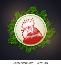 New Year 2017 postcard design, hand drawn rooster symbol surrounded by christmas tree fir branches, greeting card, banner, vector illustration