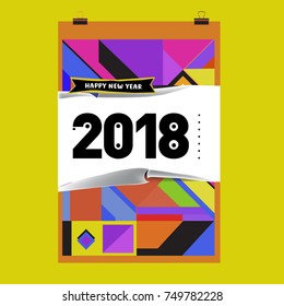 New Year 2018 Calendar Cover Template. Calendar and Poster Design with Colorful Memphis Style background.