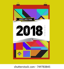 New Year 2018 Calendar Cover Template. Calendar and Poster Design with Colorful Memphis Style background.