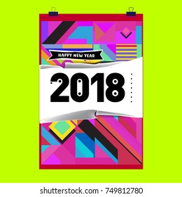 New Year 2018 Calendar Cover Template. Calendar and Poster Design with Colorful Memphis Style background.