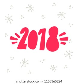 New Year 2018 lettering. Handwritten winter collection.