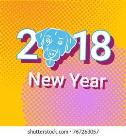 New Year 2018 Pop Art Retro Banner With Dog Holiday Decoration Design Vector Illustration