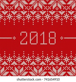 New Year 2018. Winter Holiday Seamless Knitted Background. Wool Knitting Pattern