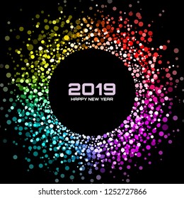 New Year 2019 Card Background. Bright Colorful Disco Lights Halftone Circle Frame isolated on black background. Confetti circle border using rainbow colors dots texture. Vector illustration.