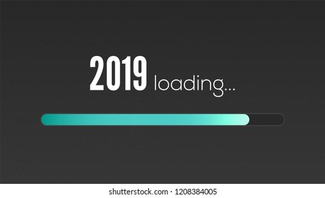 New Year 2019 is loading. Sign with loading panel, progress bar on black background. Greetings with design of text in vintage style. Vector illustration, eps10.