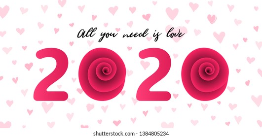 New year 2020 vector illustration. Quote - All you need is love. Romantic 2020 decorated with hearts. EPS10