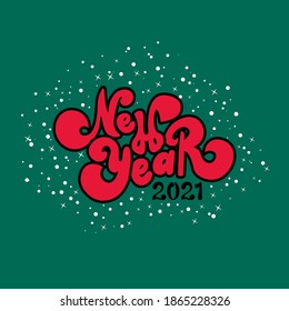 new year 2021 holiday lettering hand drawing