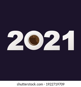 New Year 2021 number with coffee cup top view isolated on dark background