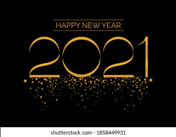 New Year 2021 sparkle golden inscription on a black background vector. Happy New Year 2021 starry gold sign on a black background. Minimalist New Year 2021 Poster vector