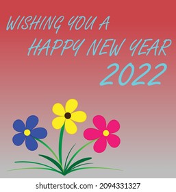 As the new year 2022 is coming, i am wishing all the people around the world a very joyful and blessed happy new year. wish your loved ones with this card nd make them feel special like blossom flower