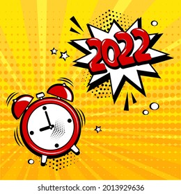 New Year 2022 vector comic alarm clock with speech bubble on yellow background. Comic sound effect, stars and halftone dots shadow in pop art style. Holiday illustration