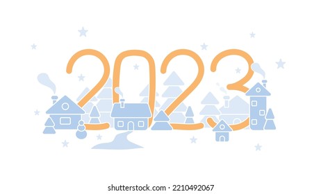 New Year 2023. Large numbers depicting houses and fir trees. Snowy landscape of the village, snowflakes for the design of postcards, calendar. Vector illustration isolated on a white background.